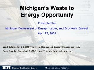 Brad Schneider &amp; Bill Chynoweth, Recovered Energy Resources, Inc.