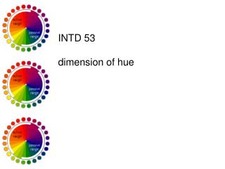 INTD 53 dimension of hue