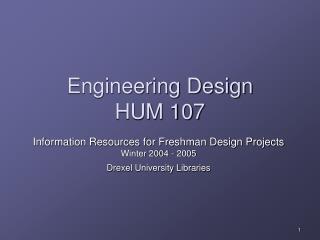 Engineering Design HUM 107