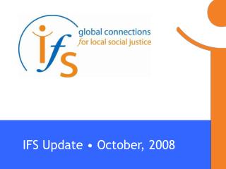 IFS Update • October, 2008
