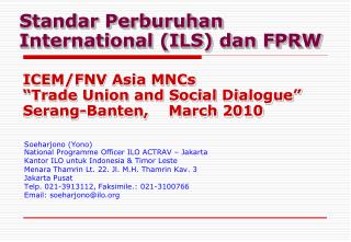 Standar Perburuhan International (ILS) dan FPRW