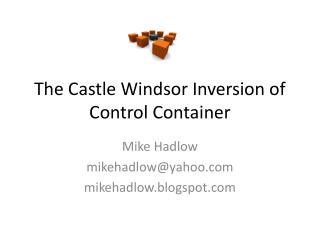 The Castle Windsor Inversion of Control Container