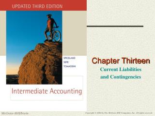 Chapter Thirteen Current Liabilities and Contingencies