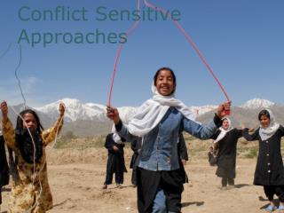 Conflict Sensitive Approaches