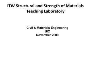 ITW Structural and Strength of Materials Teaching Laboratory