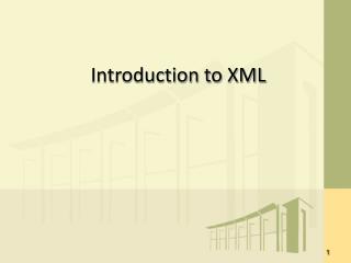 Introduction to XML
