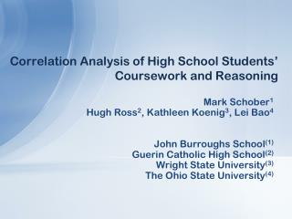 Correlation Analysis of High School Students’ Coursework and Reasoning