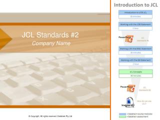 JCL Standards #2