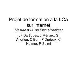 Projet de formation à la LCA sur internet Mesure n°32 du Plan Alzheimer