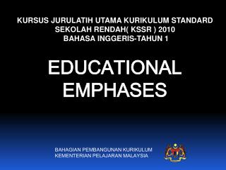 KURSUS JURULATIH UTAMA KURIKULUM STANDARD SEKOLAH RENDAH( KSSR ) 2010 BAHASA INGGERIS-TAHUN 1