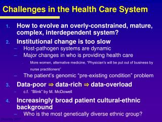 Challenges in the Health Care System