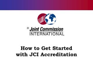 How to Get Started with JCI Accreditation