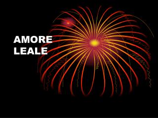 AMORE LEALE