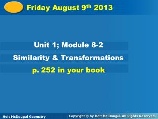 Friday August 9 th 2013