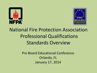 National Fire Protection Association Professional Qualifications Standards Overview