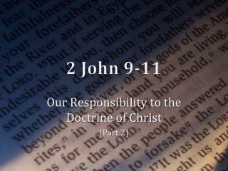 2 John 9-11