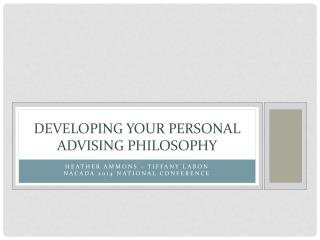 Developing your personal advising philosophy