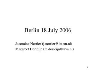 Berlin 18 July 2006