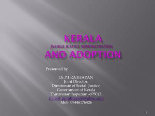 KERALA J VENILE JUSTICE ADMINISTRATION And adoption