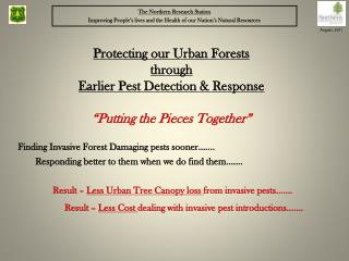 Finding Invasive Forest Damaging pests sooner…….