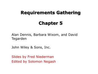 Requirements Gathering Chapter 5