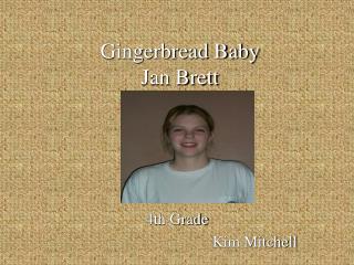 Gingerbread Baby Jan Brett