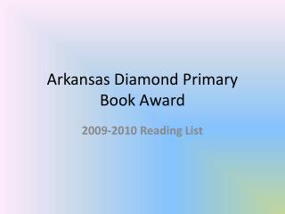 Arkansas Diamond Primary Book Award