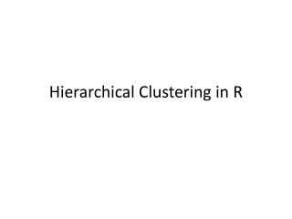 Hierarchical Clustering in R