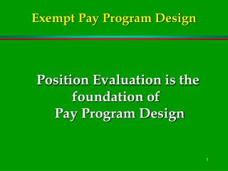 Exempt Pay Program Design