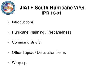 JIATF South Hurricane W/G IPR 10-01