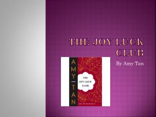 The Joy luck club