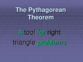 The Pythagorean Theorem