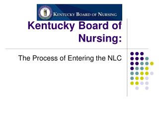 Kentucky Board of Nursing: