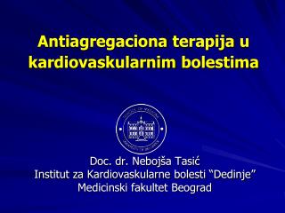 Antiagregaciona terapija u kardiovaskularnim bolestima