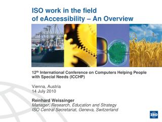 ISO work in the field of eAccessibility – An Overview