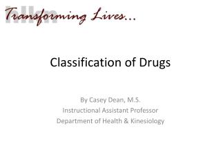 Classification of Drugs