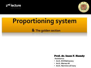 Proportioning system &amp; The golden section