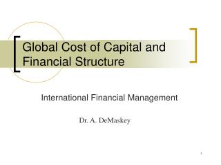 Global Cost of Capital and Financial Structure