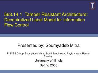 563.14.1 Tamper Resistant Architecture: Decentralized Label Model for Information Flow Control