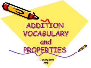 ADDITION VOCABULARY and PROPERTIES