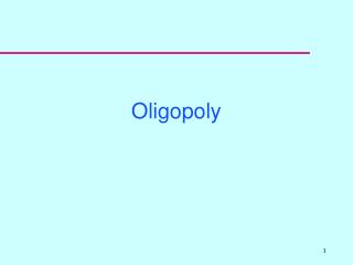 Oligopoly