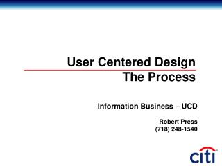 User Centered Design The Process
