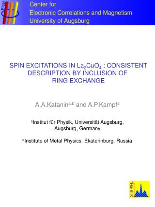 SPIN EXCITATIONS IN La 2 CuO 4 : CONSISTENT DESCRIPTION BY INCLUSION OF RING EXCHANGE