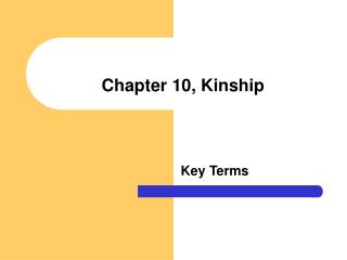 Chapter 10, Kinship