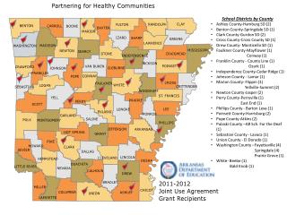 School Districts by County Ashley County-Hamburg SD (2) Benton County-Springdale SD (1)