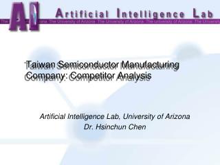 Taiwan Semiconductor Manufacturing Company: Competitor Analysis