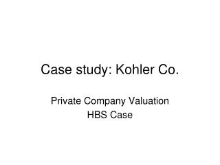 Case study: Kohler Co.