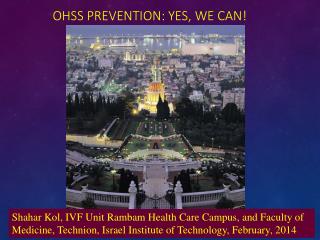 OHSS prevention: Yes, we can!  