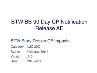 BTW BB 90 Day CP Notification Release AE