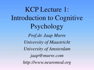 KCP Lecture 1: Introduction to Cognitive Psychology